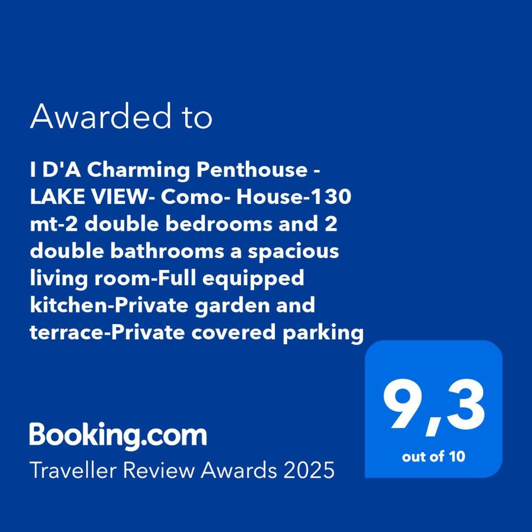 I D'A Charming Penthouse - Lake View- Como- House-130 Mt-2 Double Bedrooms And 2 Double Bathrooms A Spacious Living Room-Full Equipped Kitchen-Private Garden And Terrace-Private Covered Parking Exteriör bild